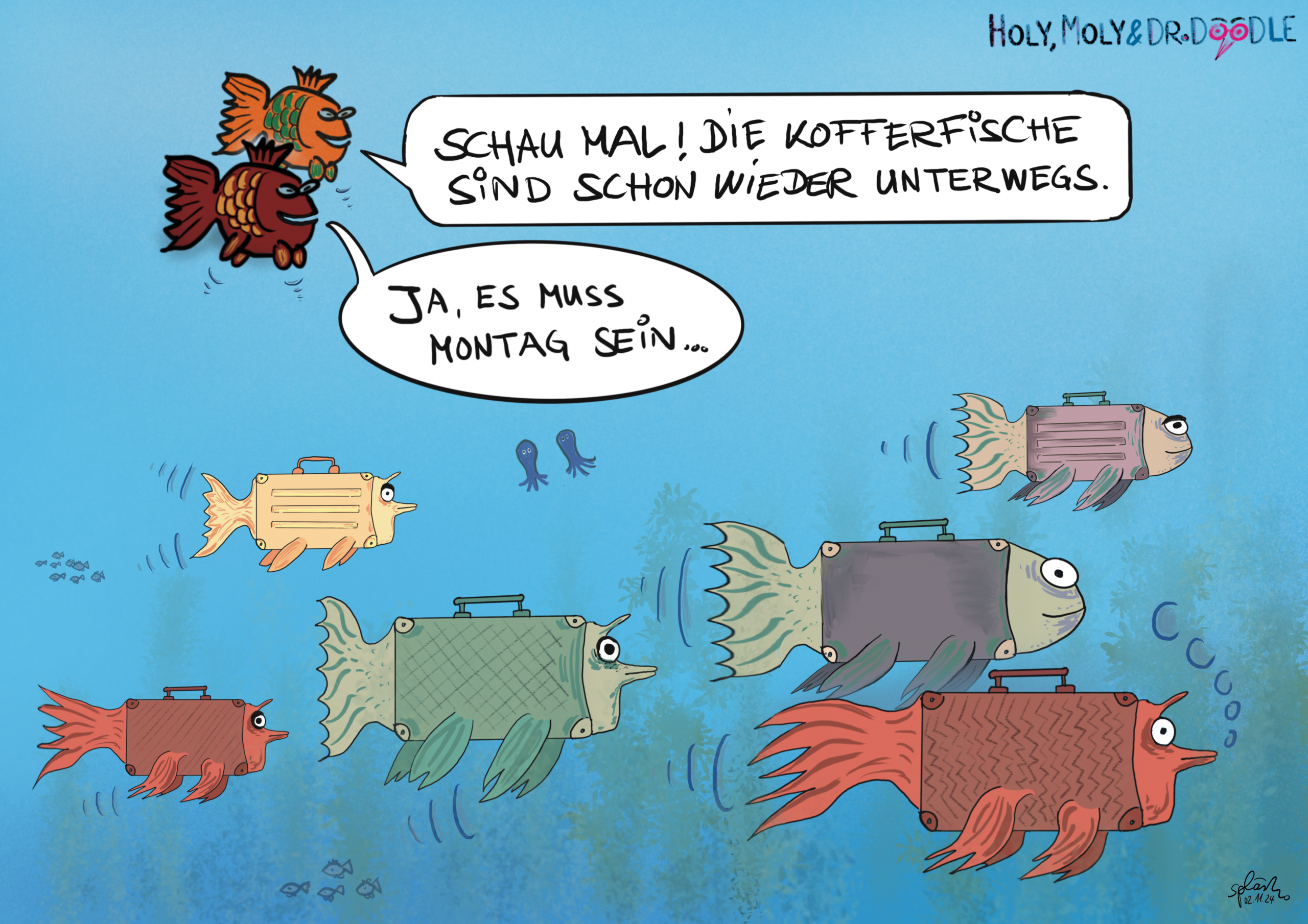 Holy, Moly, Dr.Doodle #8