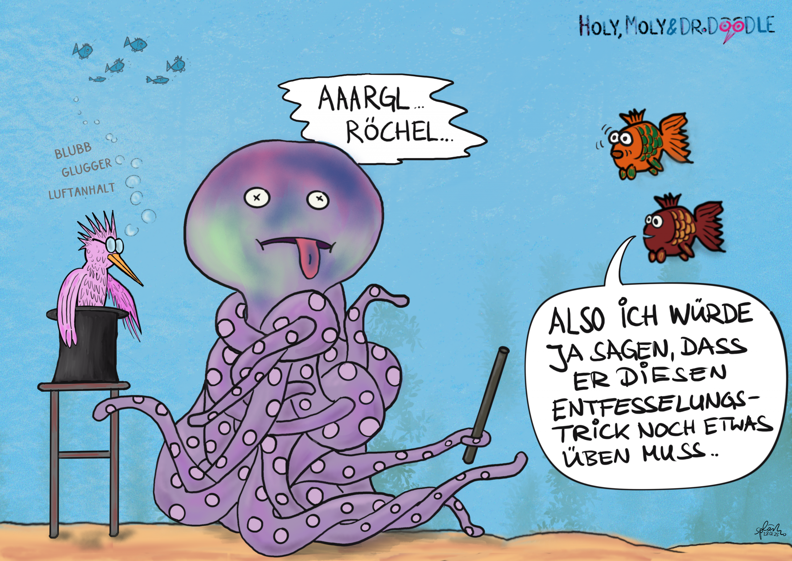 Holy, Moly & Dr.Doodle #25